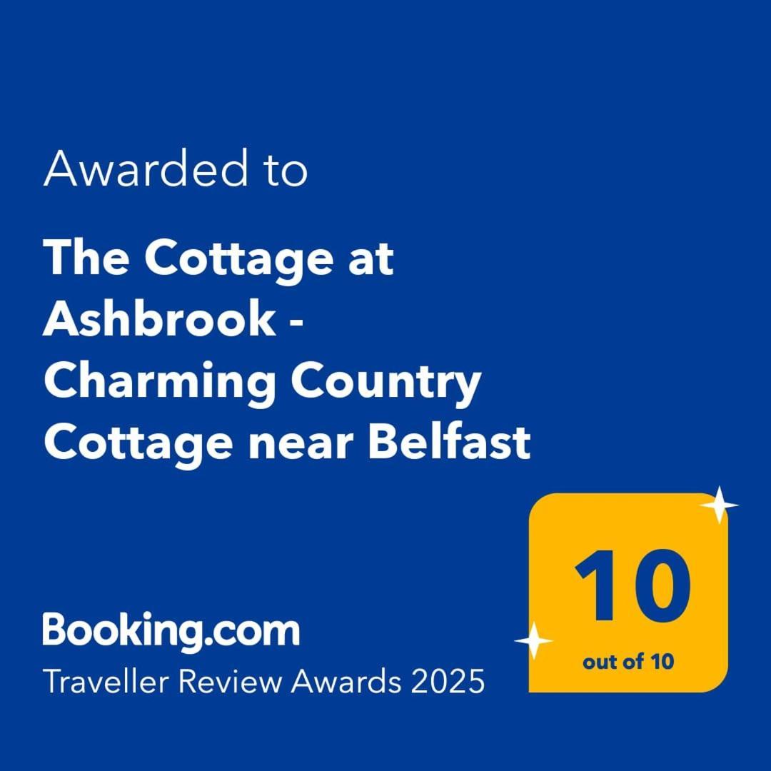 The Cottage At Ashbrook - Charming Country Cottage Near 贝尔法斯特 外观 照片